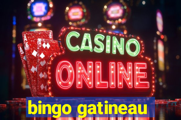 bingo gatineau