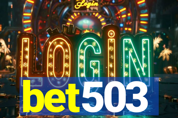 bet503