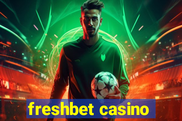 freshbet casino