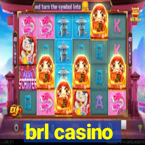 brl casino