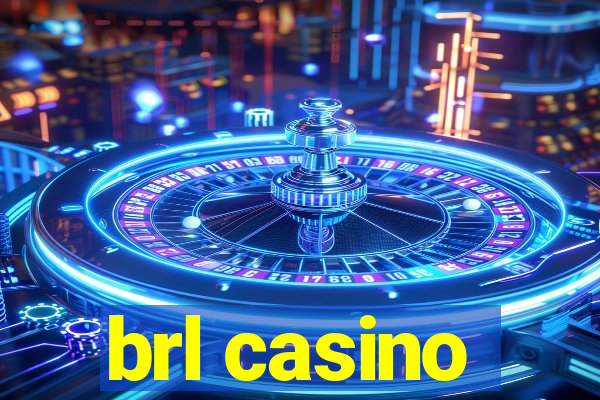 brl casino