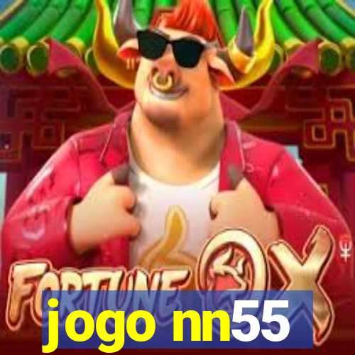 jogo nn55