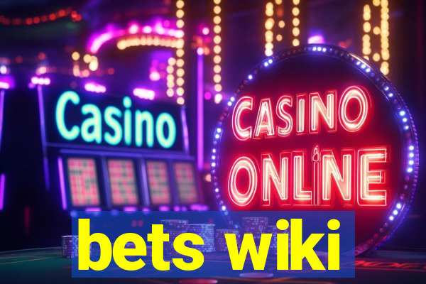 bets wiki