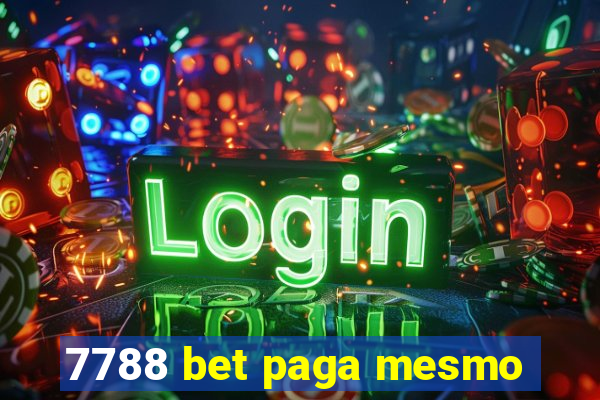 7788 bet paga mesmo