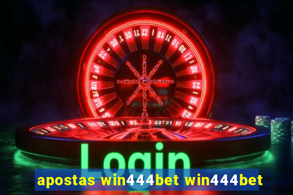 apostas win444bet win444bet