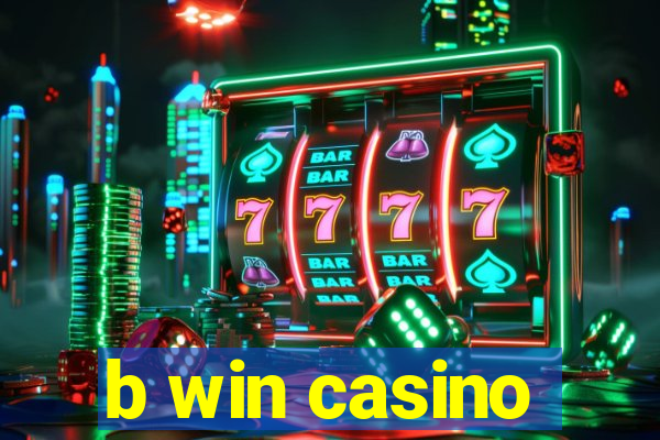 b win casino