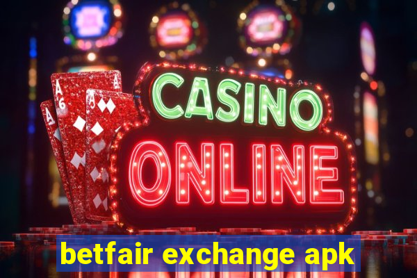 betfair exchange apk