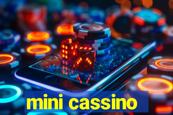 mini cassino