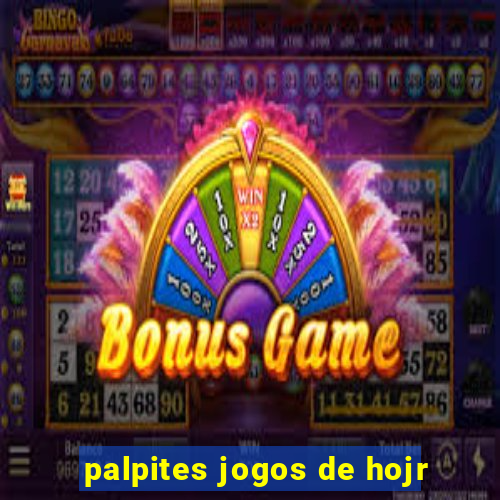 palpites jogos de hojr