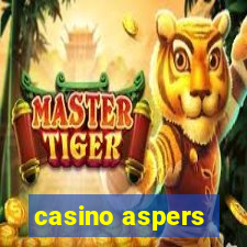 casino aspers