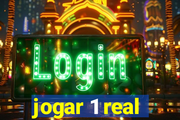 jogar 1 real