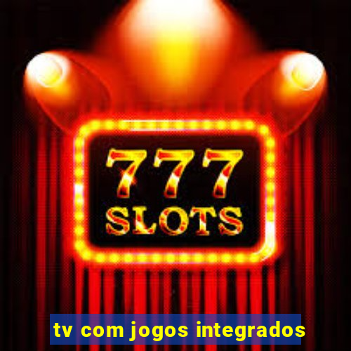 tv com jogos integrados