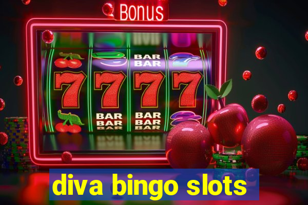 diva bingo slots