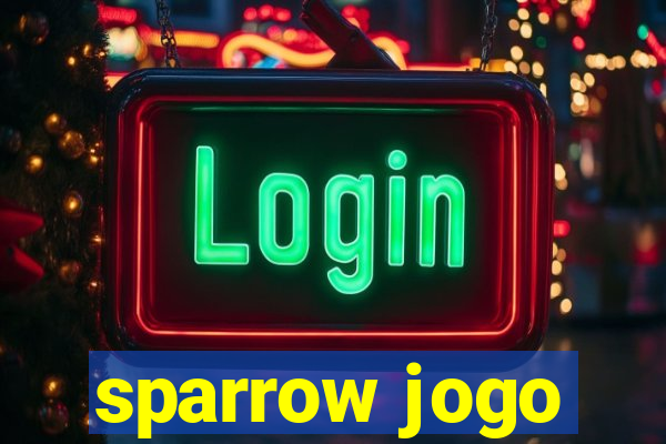 sparrow jogo