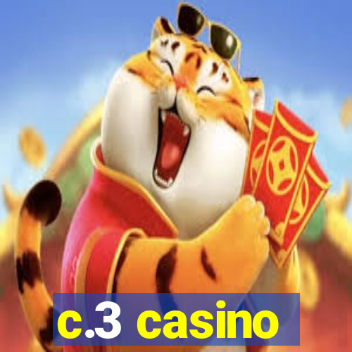 c.3 casino