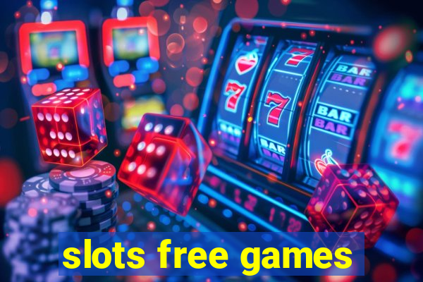 slots free games