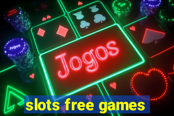 slots free games