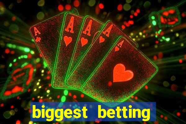 biggest betting sites in the world