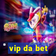 vip da bet