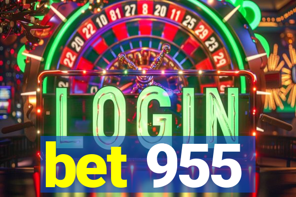 bet 955