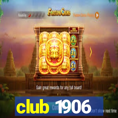 club 1906