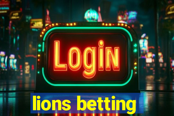 lions betting