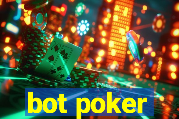 bot poker