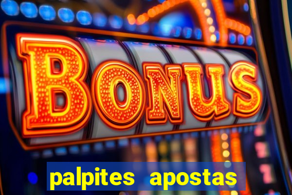 palpites apostas jogos de hoje