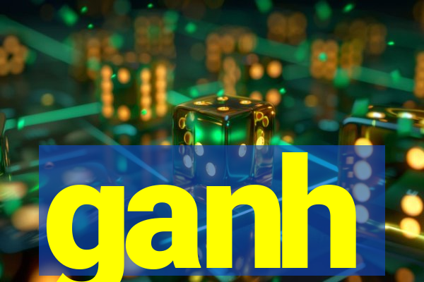 ganh