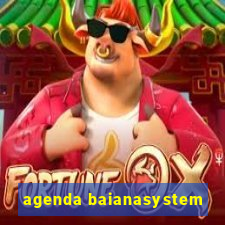 agenda baianasystem