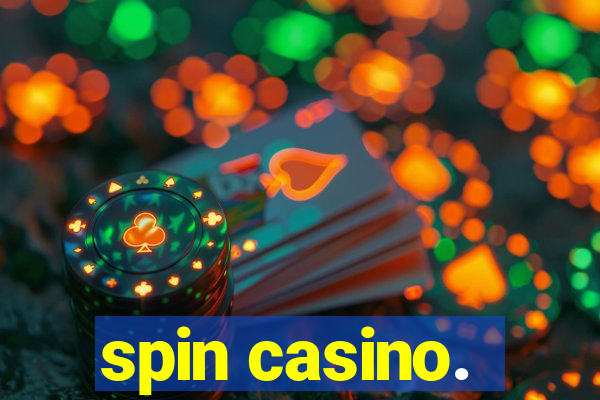 spin casino.