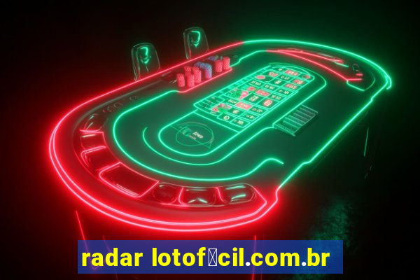 radar lotof谩cil.com.br