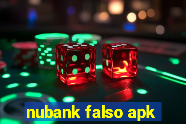 nubank falso apk