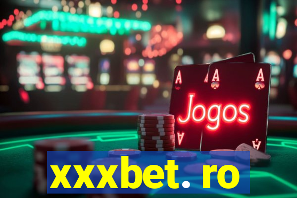 xxxbet. ro