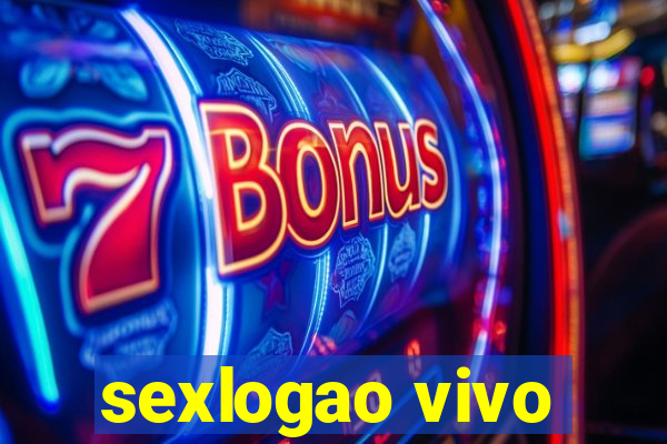 sexlogao vivo