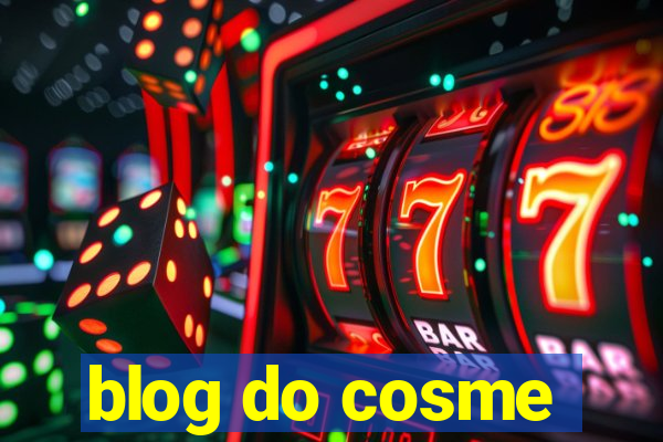 blog do cosme