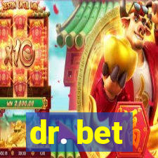 dr. bet