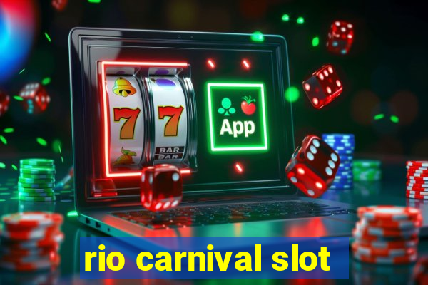 rio carnival slot