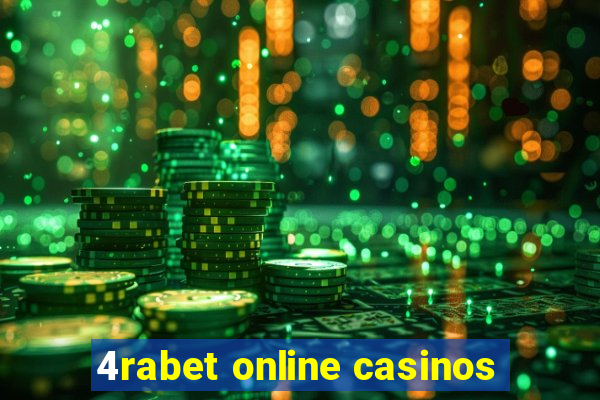 4rabet online casinos