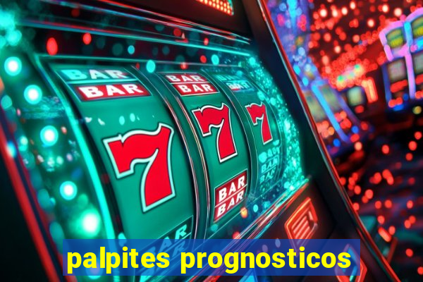 palpites prognosticos