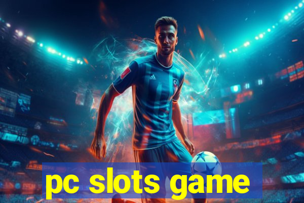 pc slots game