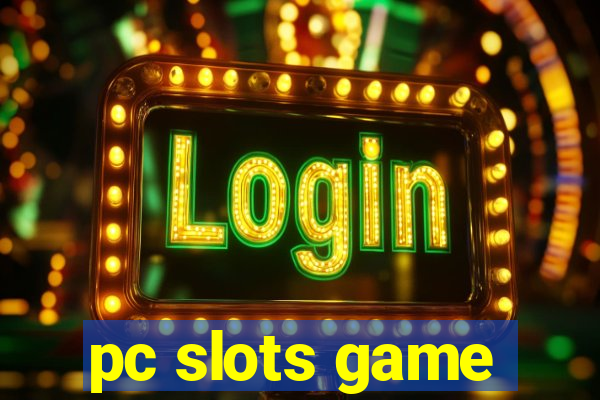 pc slots game