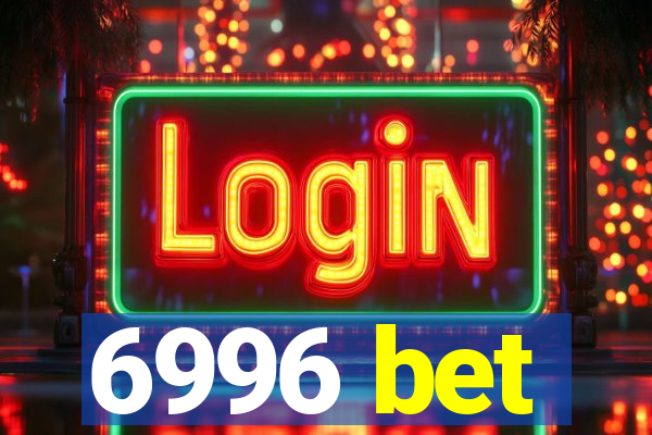 6996 bet