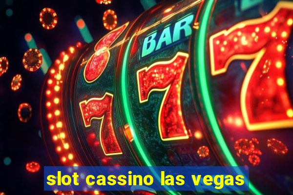 slot cassino las vegas