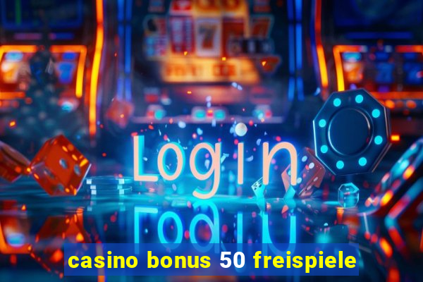 casino bonus 50 freispiele