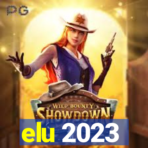 elu 2023