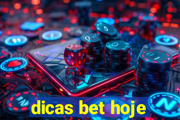 dicas bet hoje