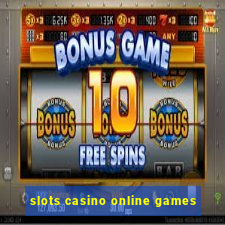 slots casino online games