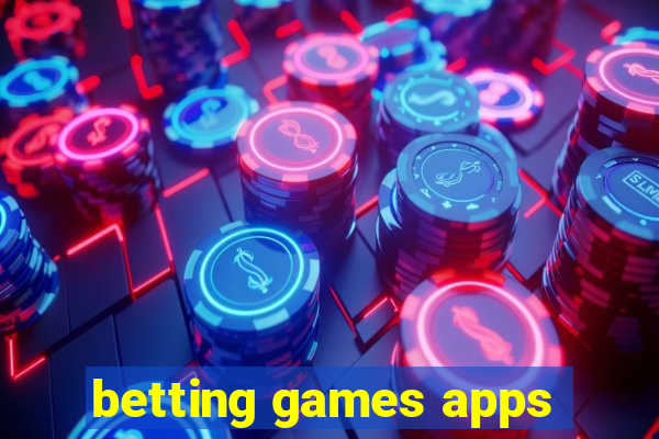 betting games apps