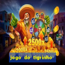 jogo do tigrinho nova plataforma